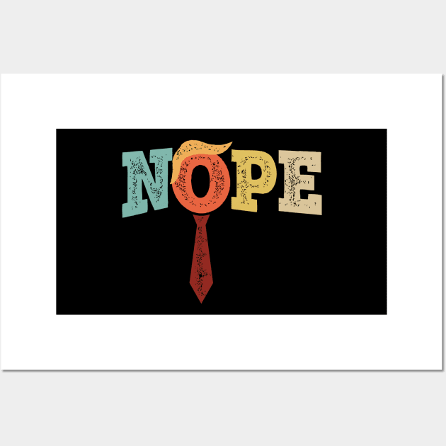 Anti-Trump Nope Red Tie Vintage Style Wall Art by MasliankaStepan